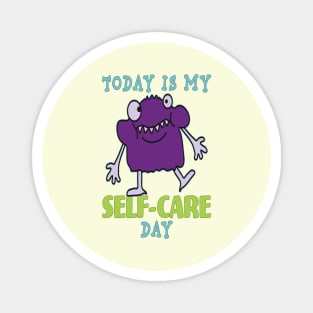 Self-Care Day Magnet